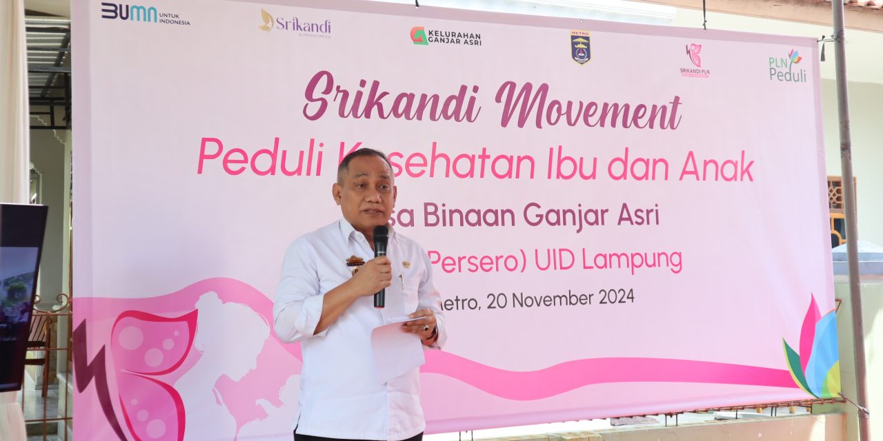 Srikandi Movement PLN Lampung, Peduli Kesehatan Ibu dan Anak di Ganjar Asri