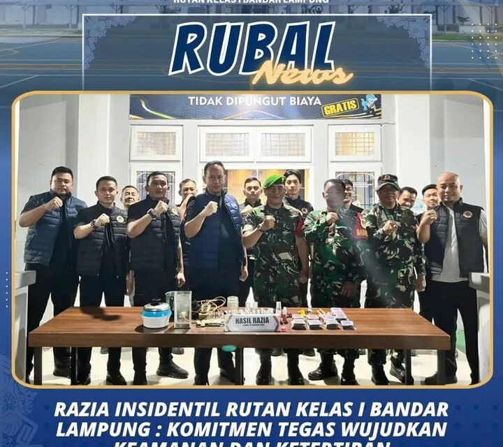 Razia Insidentil Rutan Kelas I Bandar Lampung: Komitmen Tegas Wujudkan Keamanan dan Ketertiban