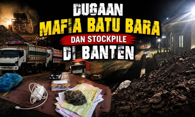 Dugaan Pelanggaran Tambang Batu Bara di Serang Mencuat, Aktivitas Stockpile dan Jalur Distribusi Diselidiki